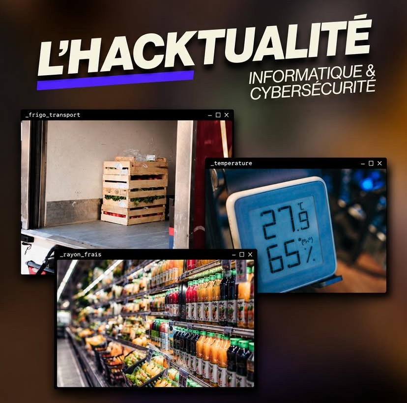 Rayon frigorifique de supermarché. Cyberattaque du 12 octobre 2026 contre les installations frigorifiques de la grande distribution, analyse ASTON École IT.